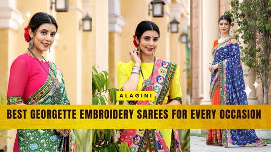 Best Georgette Embroidery Sarees for Every Occasion
