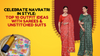 Celebrate Navratri in Style: Top 10 Outfit Ideas with Sarees & Unstitched Suits