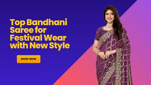 Top Bandhani Saree for Festival Wear with New Style