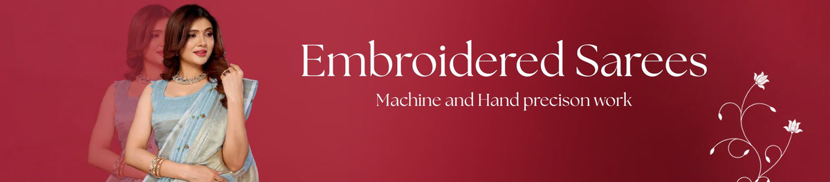 Embroidered Sarees